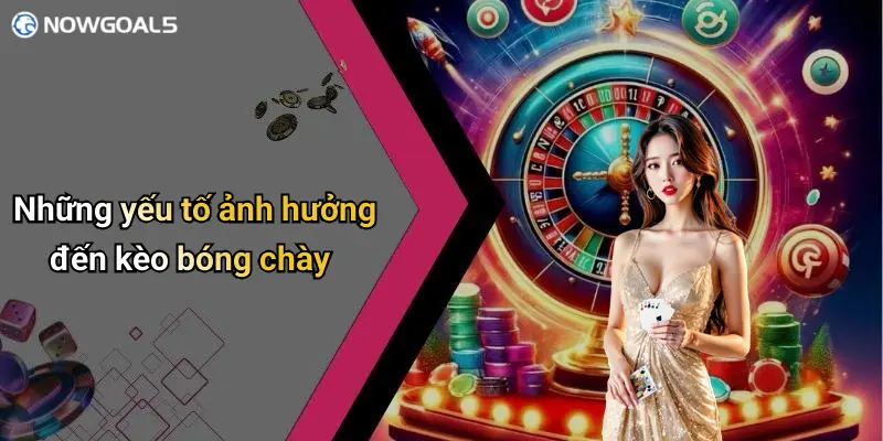 Những yếu tố ảnh hưởng đến kèo bóng chày